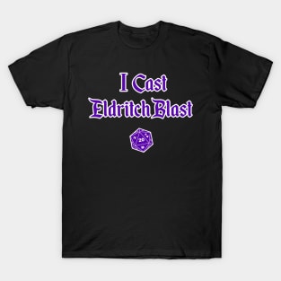 DND I Cast Eldritch Blast T-Shirt